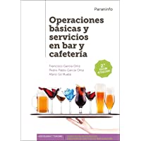 Operaciones básicas y servicios en bar y cafetería 2.ª edición